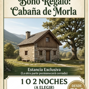 Bono Regalo Cabaña de Morla